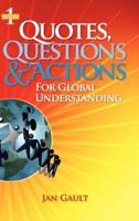 Quotes, Questions & Actions for Global Understanding