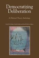 Democratizing Deliberation