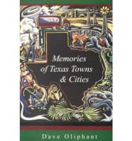 Memories of Texas Towns & Cities
