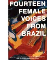 Fourteen Female Voices from Brazil