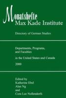 Monatshefte/Max Kade Institute Directory of German Studies