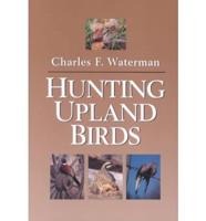 Hunting Upland Birds