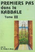 Kabbalah for the Layman -- French Edition