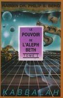 Power of Aleph Beth -- French Edition