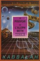 Power of Aleph Beth -- French Edition