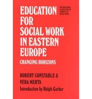 Education for Social Work in Eastern Europe