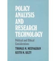 Policy Analysis and Research Technology
