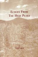Echoes from the High Peaks