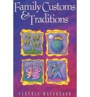 Family Customs and Traditions