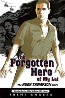 The Forgotten Hero of My Lai