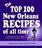 The Top 100 New Orleans Recipes of All Time