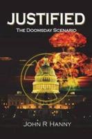 JUSTIFIED: The Doomsday Scenario