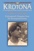 Krishnamurti's Departure from the Theosophical Society
