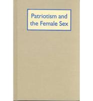 Patriotism and the Female Sex