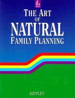 The Art of Natural Family Planning