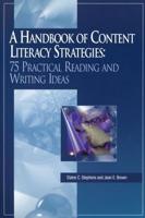 A Handbook of Content Literacy Strategies