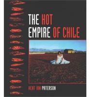 The Hot Empire of Chile