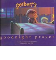 Gerbert's Goodnight Prayer