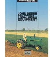 John Deere Tractors and Equipment, 1960-1990