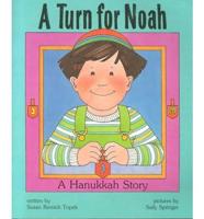 Turn for Noah