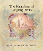 TheKingdom of Singing Birds