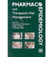 Pharmacoepidemiology and Therapeutic Risk Management