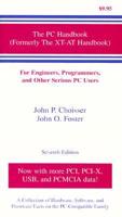 The PC Handbook for Engineers, Programmers, and Other Serious PC Users