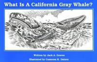 What Is a California Gray Whale?