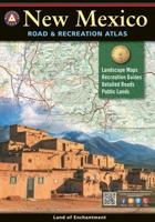 New Mexico Road & Recreation Atlas 10th Ed