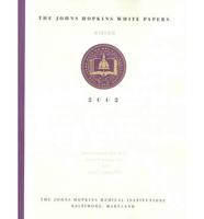 The John Hopkins White Papers