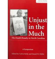 Unjust in the Much
