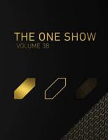 The One Show. Volume 38