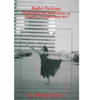 Ballet Parking
