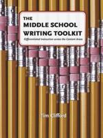 The Middle School Writing Toolkit