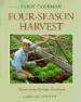 The New Organic Grower's Four-Season Harvest