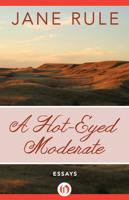 A Hot-Eyed Moderate