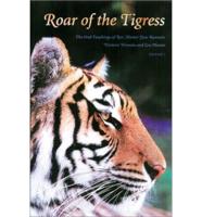 Roar of the Tigress
