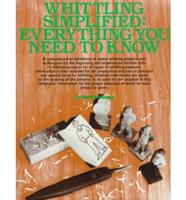 Whittling Simplified