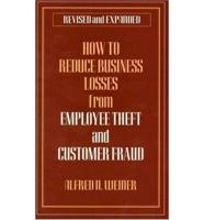 How to Reduce Business Losses from Employee Theft and Customer Fraud