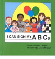 I Can Sign My ABCs
