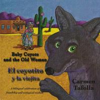 The Baby Coyote and the Old Woman
