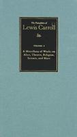 A Miscellany of Works on Alice, Theater, Religion, Science, and More