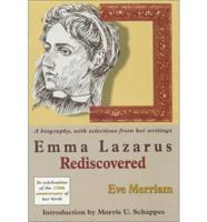 Emma Lazarus Rediscovered
