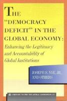 The "Democracy Deficit" in the Global Economy