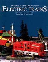 America's Standard Gauge Electric Trains