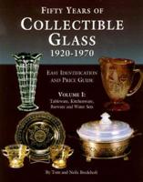 Fifty Years of Collectible Glass, 1920-1970