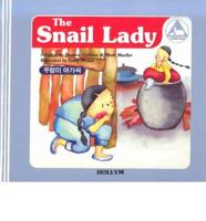 The Snail Lady