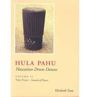 Hula Pahu Vol II The Pahu - Sounds of Power