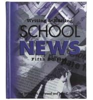 Writing & Editing School News