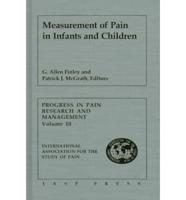 Measurement of Pain in Infants and Children